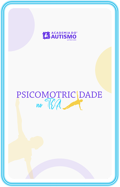 Curso Psicomotricidade no TEA